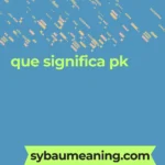 que significa pk