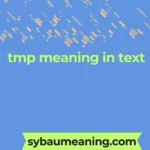 tmp meaning in text