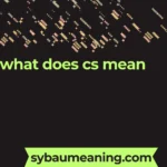 what does cs mean