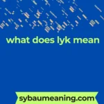 what does lyk mean