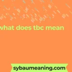 what does tbc mean