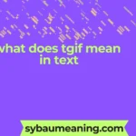 what does tgif mean in text