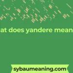 what does yandere mean