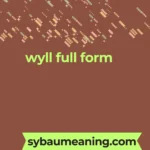 wyll full form