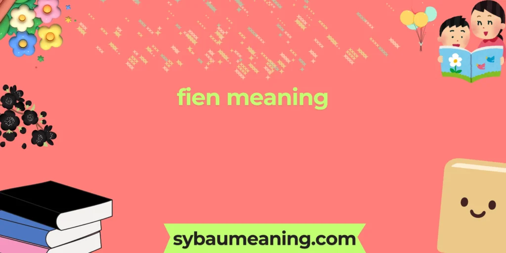 fien meaning
