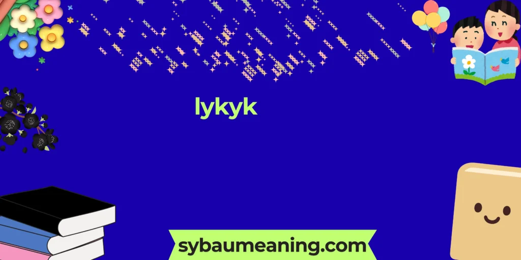 lykyk
