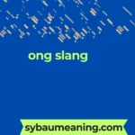 ong slang