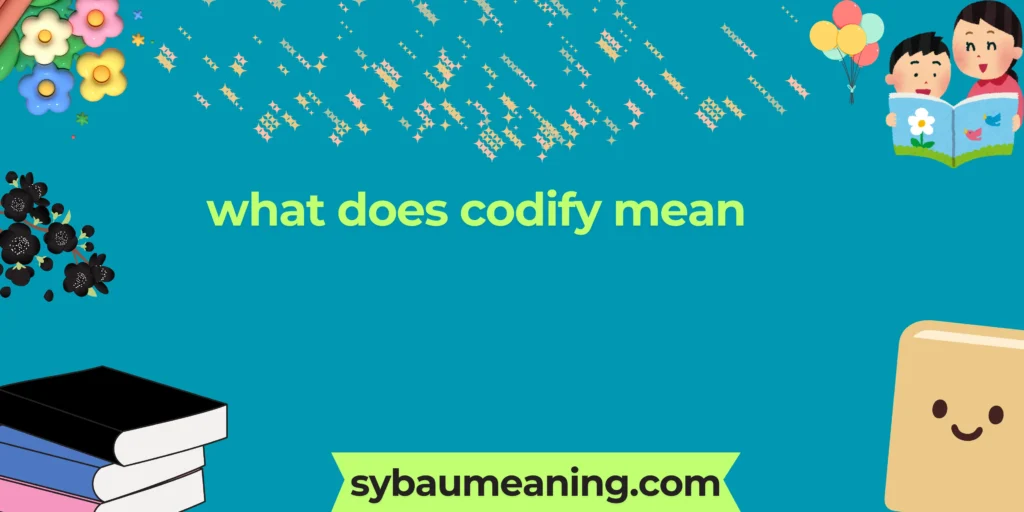 what does codify mean