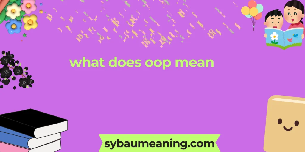 what does oop mean