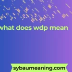 what does wdp mean