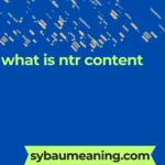 what is ntr content