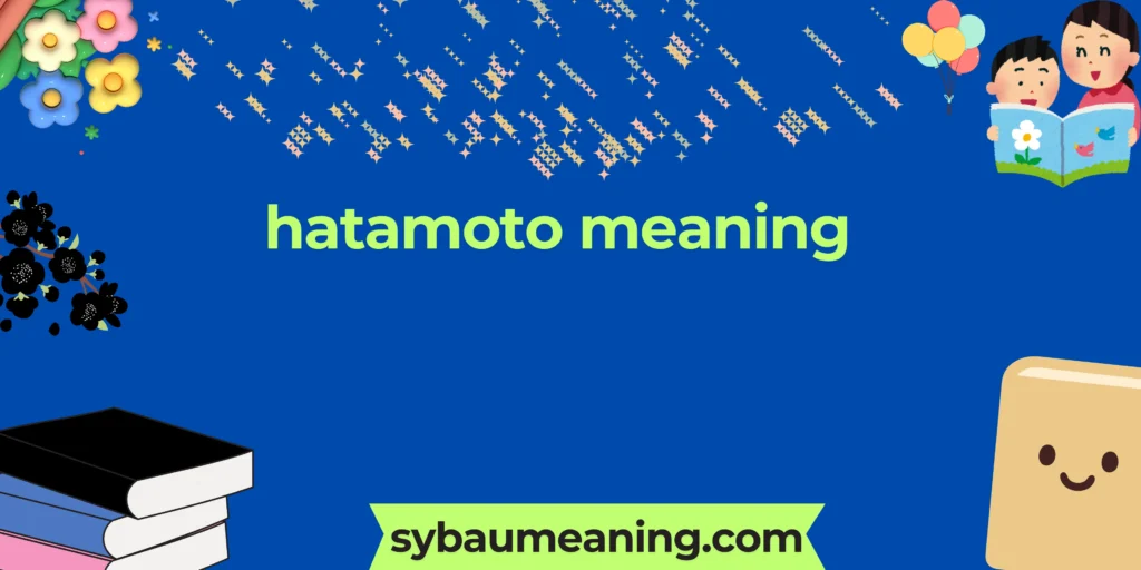 hatamoto meaning